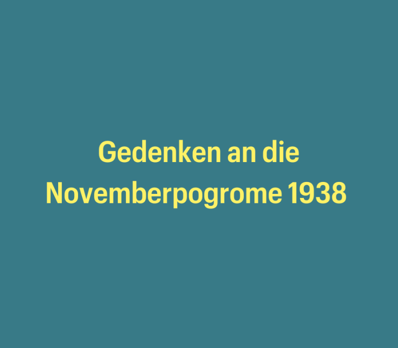 Gedenken an die Novemberpogrome 1938